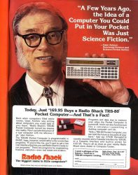 Radio Shack TRS-80 Pocket Computer from the early 1980s. A few years ago, the idea of a computer you could put in your pocket was just science fiction - Isaac Asimov.